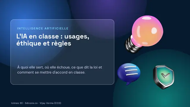 Couverture de la présentation « L'IA en classe : usages, éthique et règles »