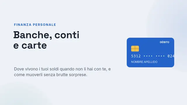 Copertina della presentazione «Banche, conti e carte»
