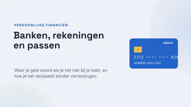 Titeldia van de presentatie ‘Banken, rekeningen en kaarten’