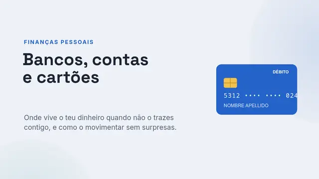 Capa da apresentação «Bancos, contas e cartões»