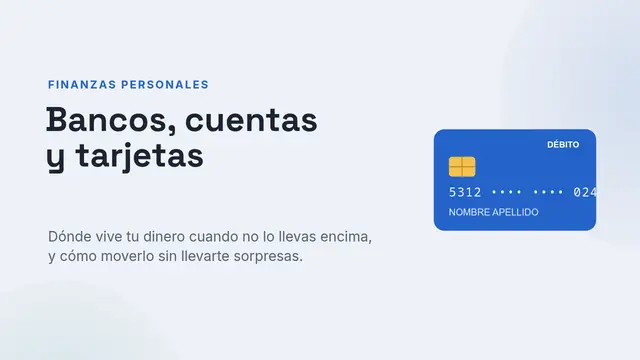 Portada de la presentación «Bancos, cuentas y tarjetas»