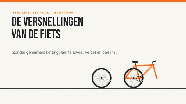 Titeldia van de presentatie ‘Fietsversnellingen zonder geheimen’