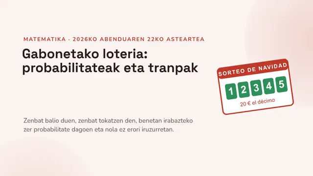 «Eguberriko loteria: probabilitateak eta tranpak» aurkezpenaren azala
