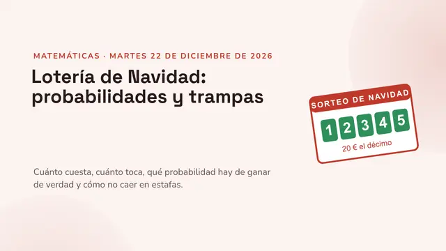 Portada de la presentación «Lotería de Navidad: probabilidades y trampas»