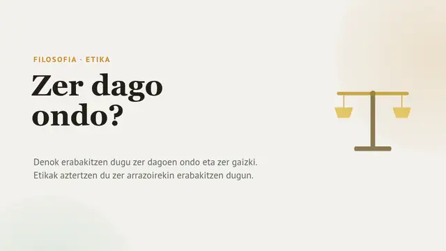 «Etika: zer dago ondo?» aurkezpenaren azala