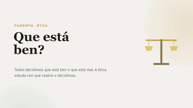 Portada da presentación «Ética: que está ben?»