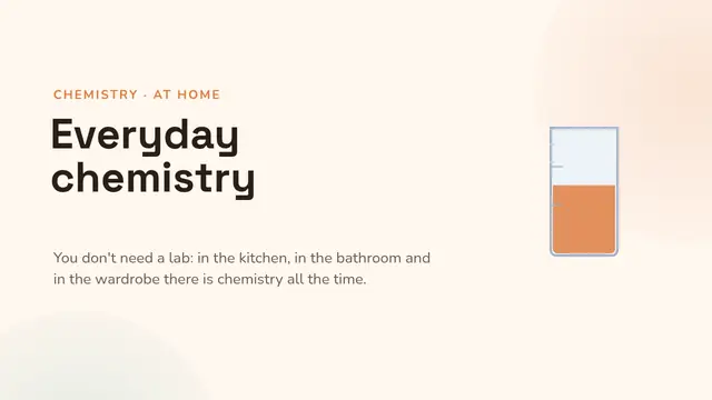 Cover of the presentation “Everyday chemistry”