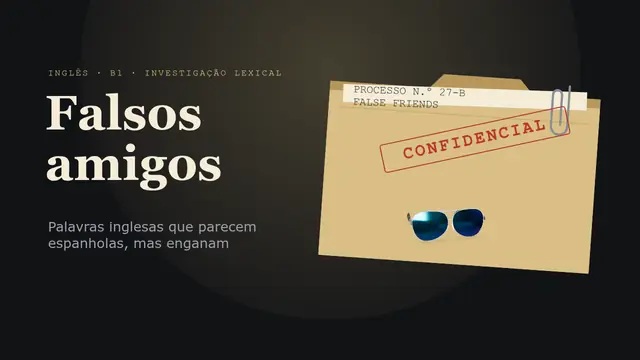 Capa da apresentação «Falsos amigos em inglês»