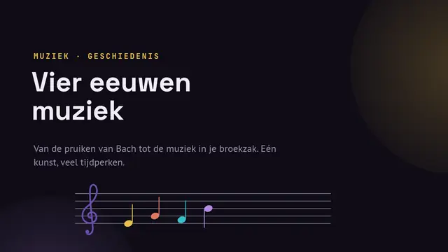Titeldia van de presentatie ‘Muziekgeschiedenis’