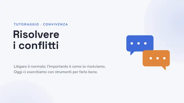 Copertina della presentazione «Tutoraggio: risolvere i conflitti»