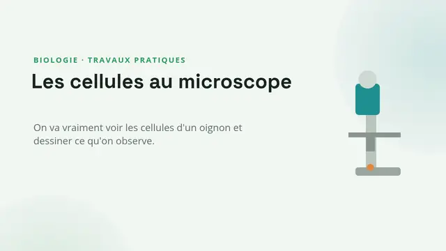 Couverture de la présentation « Laboratoire : des cellules au microscope »