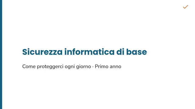 Copertina della presentazione «Lezione: sicurezza informatica di base»
