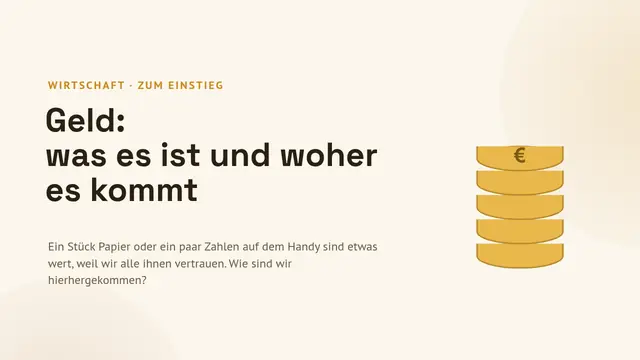 Titelfolie der Präsentation „Geld: was es ist und woher es kommt“