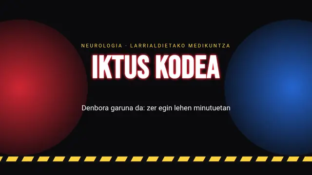 «Neurologia: ictus kodea» aurkezpenaren azala