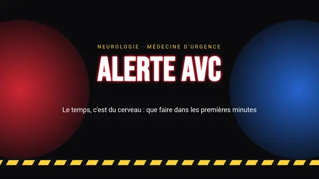 Couverture de la présentation « Neurologie : alerte AVC »