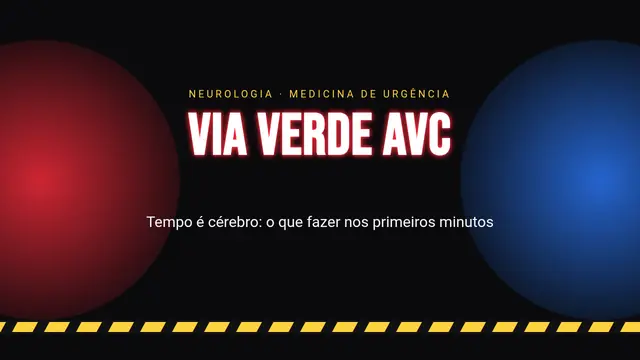 Capa da apresentação «Neurologia: código AVC»