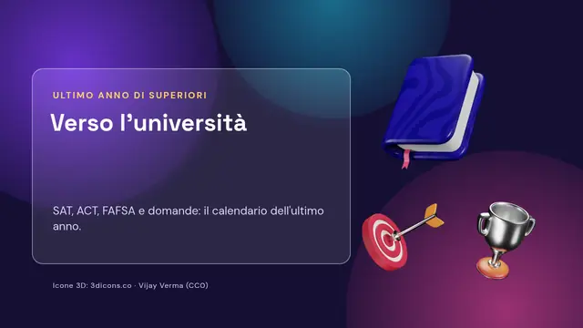 Copertina della presentazione «Verso l'università: SAT, ACT e domande di ammissione»