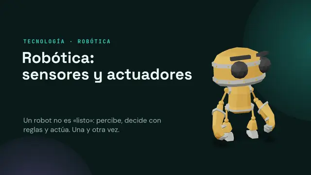 Portada de la presentación «Robótica: sensores y actuadores»