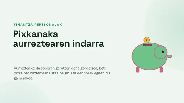 «Aurreztu: helburuak eta interes konposatua» aurkezpenaren azala