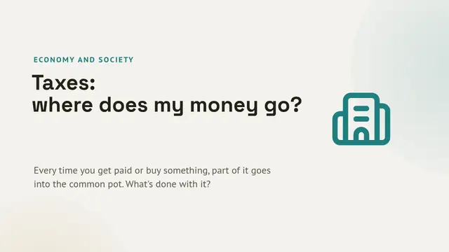 Cover of the presentation “Taxes: what they are for”