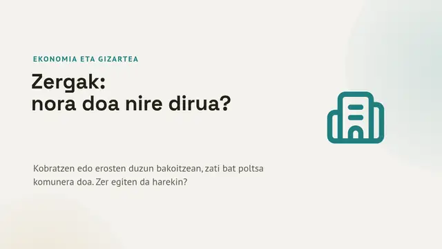 «Zergak: zertarako balio duten» aurkezpenaren azala