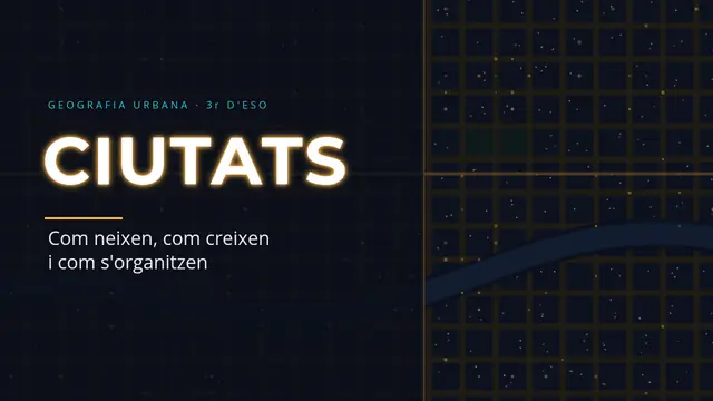 Portada de la presentació «La ciutat: com creix»
