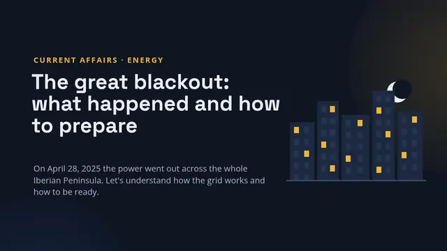 Cover of the presentation “The great blackout: what happened and how to be prepared”