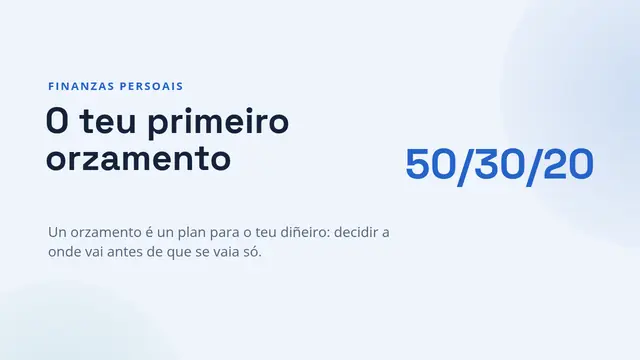 Portada da presentación «O teu primeiro orzamento»