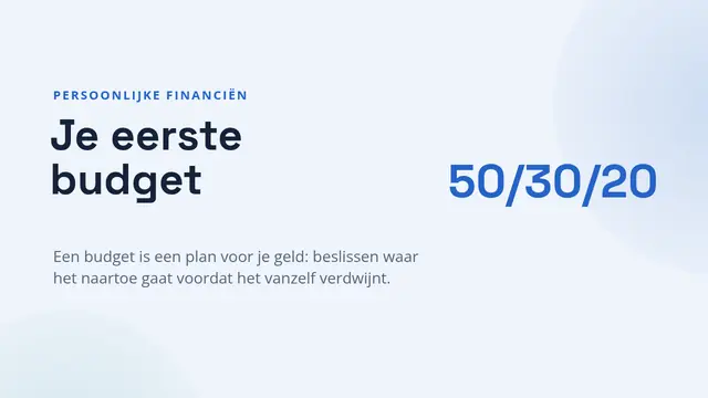 Titeldia van de presentatie ‘Je eerste budget’